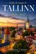 Guida Tallinn Travel Guide 2026-2027: Plan walks in the Old Town, views from Toompea, museums in Kadriorg, cafes in Kalamaja, stops on ... public transport and day trips