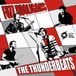 Sonic Rendezvous Thunderbeats - Fuzz Hooligans (7" Single)