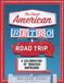 The Great American Retro Road Trip: A Celebration of Roadside Americana