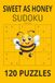Sweet As Honey Sudoku: Puzzles for Your Time Outside the Apiary