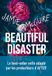Beautiful Disaster ISBN 9782290384381 boek Engels 448 pagina's