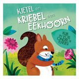 Kietel Lantaarn Publishers Kietel en kriebel een eekhoorn
