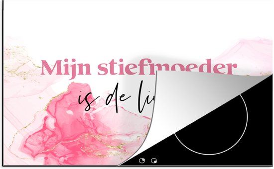 KitchenYeah® Inductie beschermer 77x51 cm - Quote - Roze - Mijn stiefmoeder is de liefste - Inductie beschermer