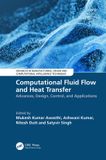 Computational Crc Press Advances in Manufacturing, Design and Computational Intelligence Techniques- Computational Fluid Flow and Heat Transfer
