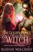 The Golden Prince & His Witch: Book Two of the Golden Wolf Series