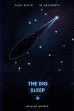 From Earth To Andromeda Series: The Big Sleep