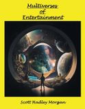 Multiverses Libri GmbH Multiverses of Entertainment Paperback