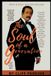 The Soul of a Generation: Memoir