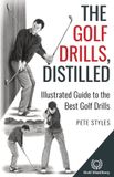 The Golf Distillery The Golf Drills, Distilled
