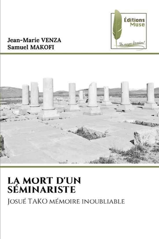 La Editions Muse La Mort d'Un Séminariste Paperback Jean-Marie Venza