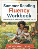 Summer Reading Fluency Workbook: Kindergarten to First Grade · Science of Reading · Ages 5–7