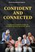 CONFIDENT and CONNECTED: A Senior's Complete Guide to Technology That Actually Helps