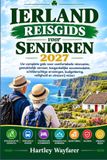 Ierland Libri GmbH Ierland Reisgids voor Senioren 2027