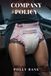 COMPANY POLICY: A Dark Sapphic ABDL Romance of Corporate Submission, Diaper Discipline, and Total Surrender