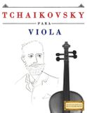 Tchaikovsky Libri GmbH Tchaikovsky para Viola Paperback