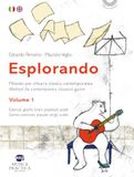 Esplorando: Metodo per chitarra classica contemporanea - Metodo per chitarra classica contemporanea (Vol. 1)