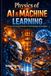 Physics of AI & Machine Learning: From Fundamental Principles to Cutting-Edge Technologies