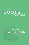Boots Too Big