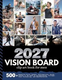 2027 Vision Board Clip Art Book For Men