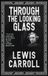 Through Libri GmbH Through the Looking Glass Paperback