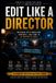 EDIT Libri GmbH AI Content Creation Mastery Series: Prompt Like a Director- Edit Like a Director