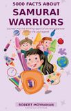 5000 Libri GmbH 5000 Facts About Samurai Warriors Paperback