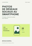 Photos de réseaux sociaux au smartphone: Composer, retoucher et publier avec intention