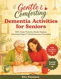 Gentle & Comforting Dementia Activities for Seniors
