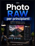 ON1 Photo RAW per principianti