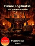 Binäre Logikrätsel – 365 schwere Rätsel