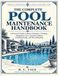The Complete Pool Maintenance Handbook