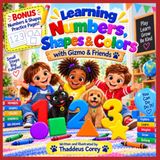 Learning Gizmo & Friends Learning Numbers, Shapes and Colors