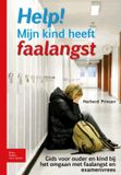 Bohn Stafleu van Loghum BSL Media & Learning Help! Mijn kind heeft faalangst