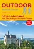 König-Ludwig-Weg Conrad Stein Verlag König-Ludwig-Weg vom Starnberger See nach Füssen