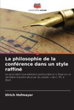 La Editions Notre Savoir La philosophie de la conférence dans un style raffiné