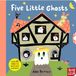 Five Little - Five Little Ghosts Kartonboek