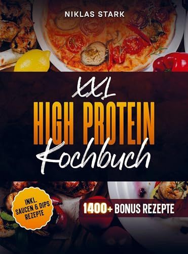 XXL High Protein Kochbuch