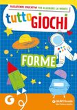 Tuttogiochi. Forme