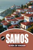 SAMOS Samos Travel Guide 2026
