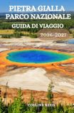 PIETRA GIALLA PARCO NAZIONALE GUIDA DI VIAGGIO