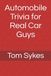 Automobile Trivia for Real Car Guys