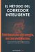 EL MÉTODO DEL CORREDOR INTELIGENTE