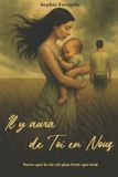 Il Independently Published Il y aura de Toi en Nous Paperback