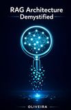 RAG Architecture Demystified: How to Connect AI to Your Company's Data Without Hallucinations