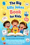 The Big Silly Jokes Book for Kids