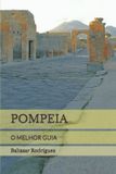 POMPEIA: Independently Published Pompeia Paperback
