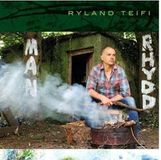 Music&Words Ryland Teifi - Man Rhydd (CD)