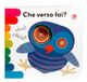 Che La Coccinella Che verso fai?