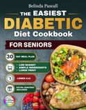 The Easiest Diabetic Diet Cookbook For Seniors