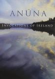 Music&Words Anúna - Invocations Of Ireland (DVD)